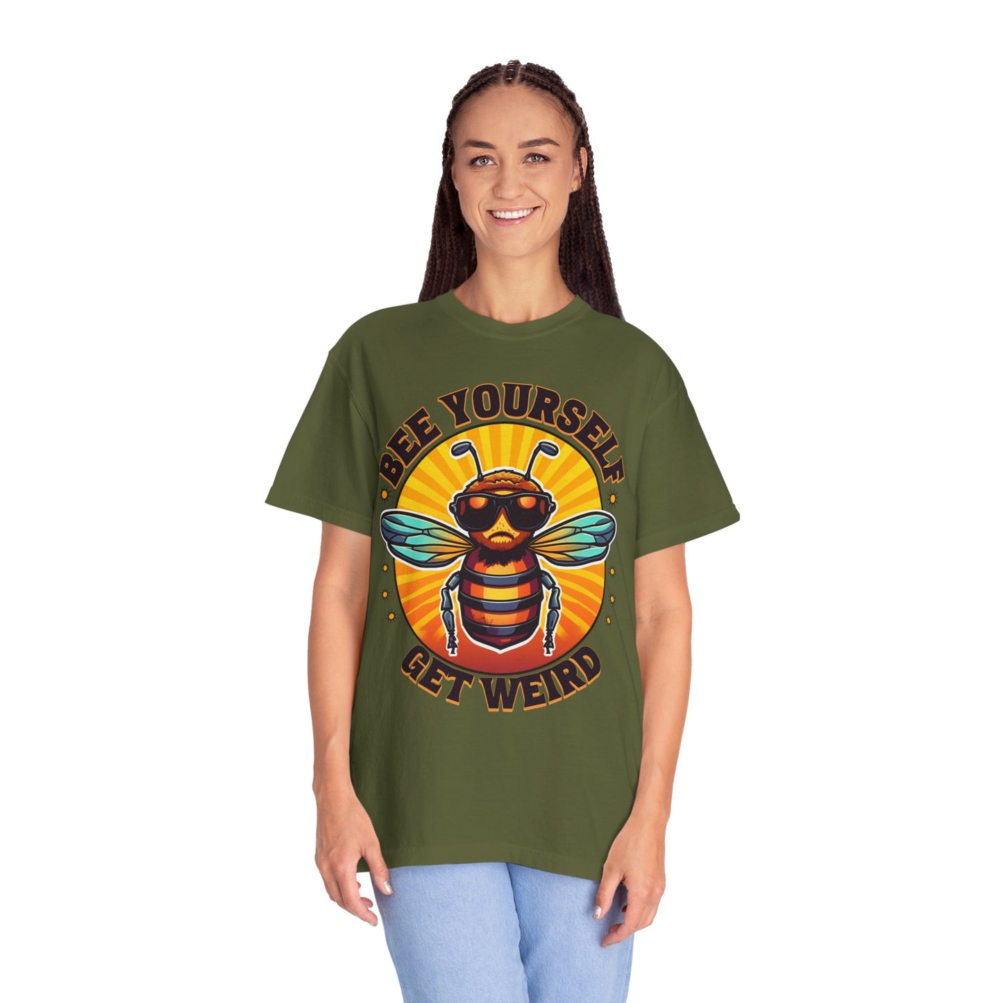 Bee Yourself Get Weird Unisex Garment-Dyed T-shirt