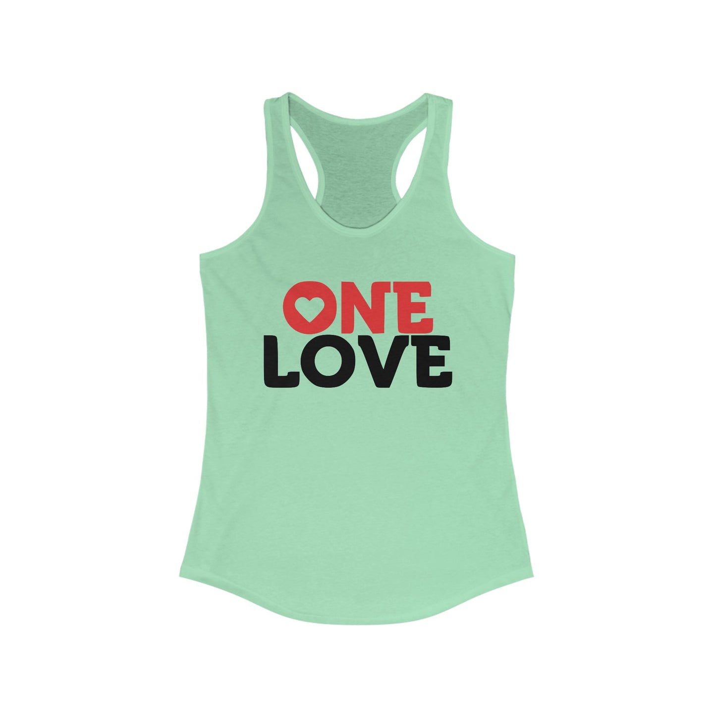 One Love Women's Racerback Tank - Inspirational Fitness Top