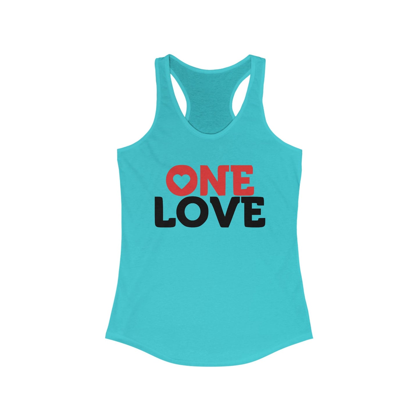 One Love Women's Racerback Tank - Inspirational Fitness Top