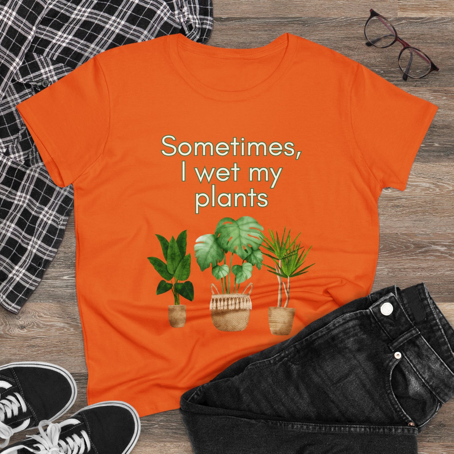 Sometimes I wet my Plants Women's Midweight Cotton Tee. Plant lover gift, House plants