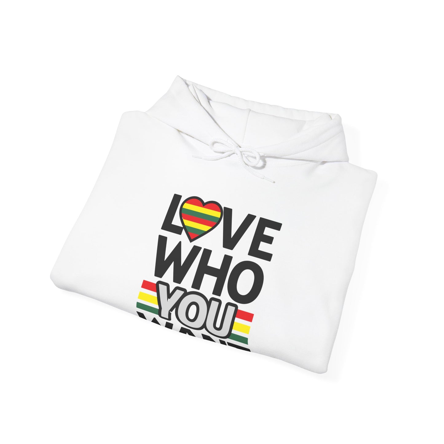 Love Who You Want Hoodie